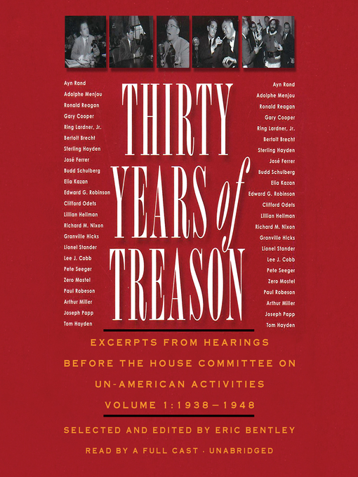 Title details for Thirty Years of Treason, Volume 1 by Eric Bentley - Available